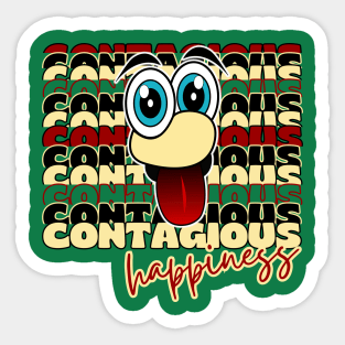 Contagious Happiness. Happy Funny Face Cartoon Emoji with Funny Quote Sticker
